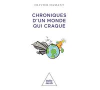 Chroniques d'un monde qui craque