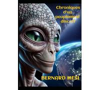 Chroniques d'un peuplement discret: Nouvelles de Science-Fiction