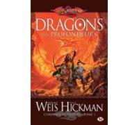 Chroniques Perdues T1 : Dragons Des Profondeurs (ebook)