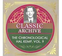 Chronological Hal Kemp, Vol. 9 - 1939-1940