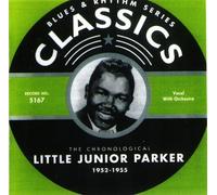 CHRONOLOGICAL LITTLE JUNIOR PARKER 1952-1955