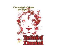 Chronological Order of Chapters:: The Book of Daniel