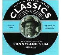 CHRONOLOGICAL SUNNYLAND SLIM 1952-1955
