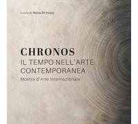Chronos: Il tempo nell'arte contemporanea