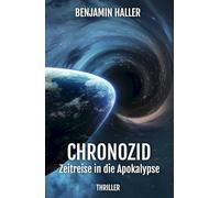 CHRONOZID: Zeitreise in die Apokalypse