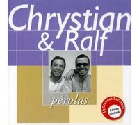 Chrystian & Ralf - Serie Perolas