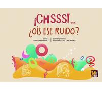 ¡Chsss!... ¿Oís ese ruido? | Marta Terren Hernandez