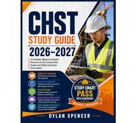 CHST Study Guide 2026-2027