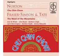 Chu Chin Chow/The Maid of the Mountains
