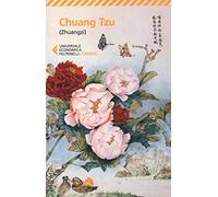 Chuang Tzu (Zhuangzi) (Universale economica. Oriente)
