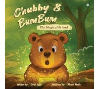 Chubby and BumBum: The Magical Friend