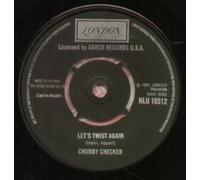 CHUBBY CHECKER - LET'S TWIST AGAIN 7 INCH (7" VINYL 45) UK LONDON