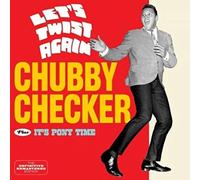 Chubby Checker - Let's Twist Again + It's Ponny Time + 6 Bonus Tracks