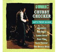 Chubby Checker - Let's twist again-The world of