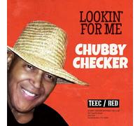 Chubby Checker - Lookin' For Me