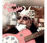 Chubby, Popa - Tinfoil Hat