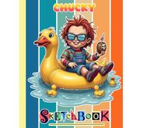 Chuc-ky's Nightmares Sketchbook Creepy for Kids, Teens & Adults: A Blank Paper Composition Notebook | Thick 100 Pages For Writing And Note | Great Gifts For Adults, Boys And Girls
