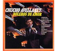 Chucho Avellanet - Boleros De Amor