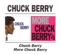 Chuck Berry - Chuck Berry/More Chuck Berry
