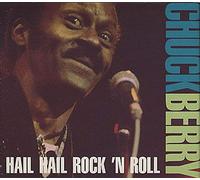 Chuck Berry - Hail Hail Rock 'N Roll