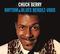Chuck Berry - Rhythm & Blues Rendez-Vous