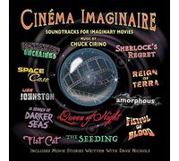 Chuck Cirino - Cinema Imaginaire