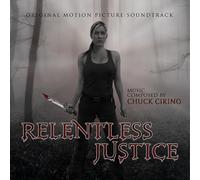 CHUCK CIRINO - RELENTLESS JUSTICE
