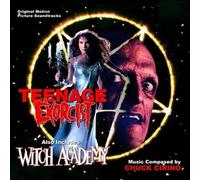Chuck Cirino - Teenage Exorcist / Witch Academy (Original Soundtrack)