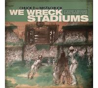 Chuck D - We Wreck Stadiums