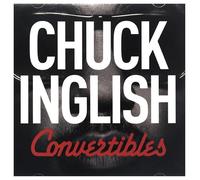 Chuck Inglish - Convertibles