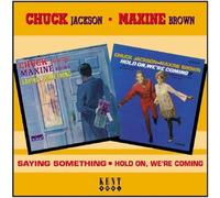 Jackson, Chuck - Saying Something/Hold on We're Coming