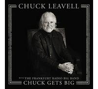 Chuck Leavell - Chuck Gets Big (with The Frankfurt Radio Big Band)