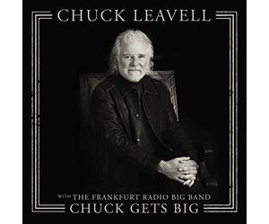 Chuck Leavell - Chuck Gets Big (with The Frankfurt Radio Big Band)