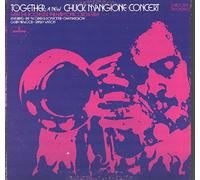 Chuck Mangione, Rochester Philharmonic Orchestra - Together: A New Chuck Mangione Concert [2xVinyl]