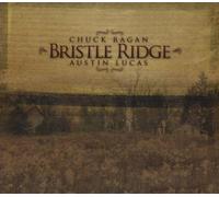 Chuck Ragan & Austin Luc - Bristle Ridge