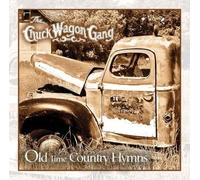 Chuck Wagon Gang - Old Time Country Hymns
