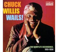 Chuck Willis - Chuck Willis Wails
