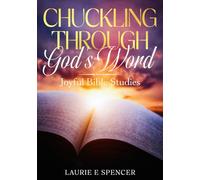 Chuckling Through God's Word: Joyful Bible Studies