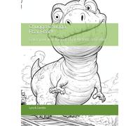 Chugga-Chugga, Roar-Roar!: Color Your Way Through a Dino Adventure!