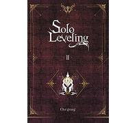 Chugong – Solo Leveling – Vol. 2 – Novela ligera – Yen Press