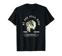 Chumash Tribe Estamos Aquí Nativo Indio Orgullo Respeto Oscuro Camiseta