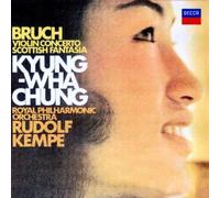 Chung Kyung-Wha - Bruch: Violin Concerto No.1/Scottish