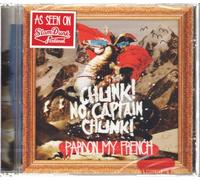 Chunk! No, Captain Chunk! - Pardon My French