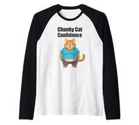 Chunky Cat Confidence Cute Fat Belly - Cita Divertida Camiseta Manga Raglan