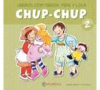 Chup-chup 2: Leemos con Teresa, Pepe y Lola