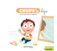 Chupete dejo. Enzo deja el chupete. Un libro de cartón para aprender a dejar el chupete. Marta Prada + 1 millón de seguidores en Instagram. +1 año: 2