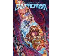 Chupracabra: Tales of Blood and Ink (Alt Cover)