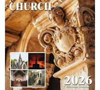 Church Calendar 2026: Inspiring architecture and moments of reverence in sacred spaces