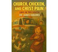 Church, Chicken, and Chest Pain: EMS in the South