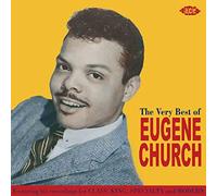 Church, Eugene - The Very Best of Eugene Church